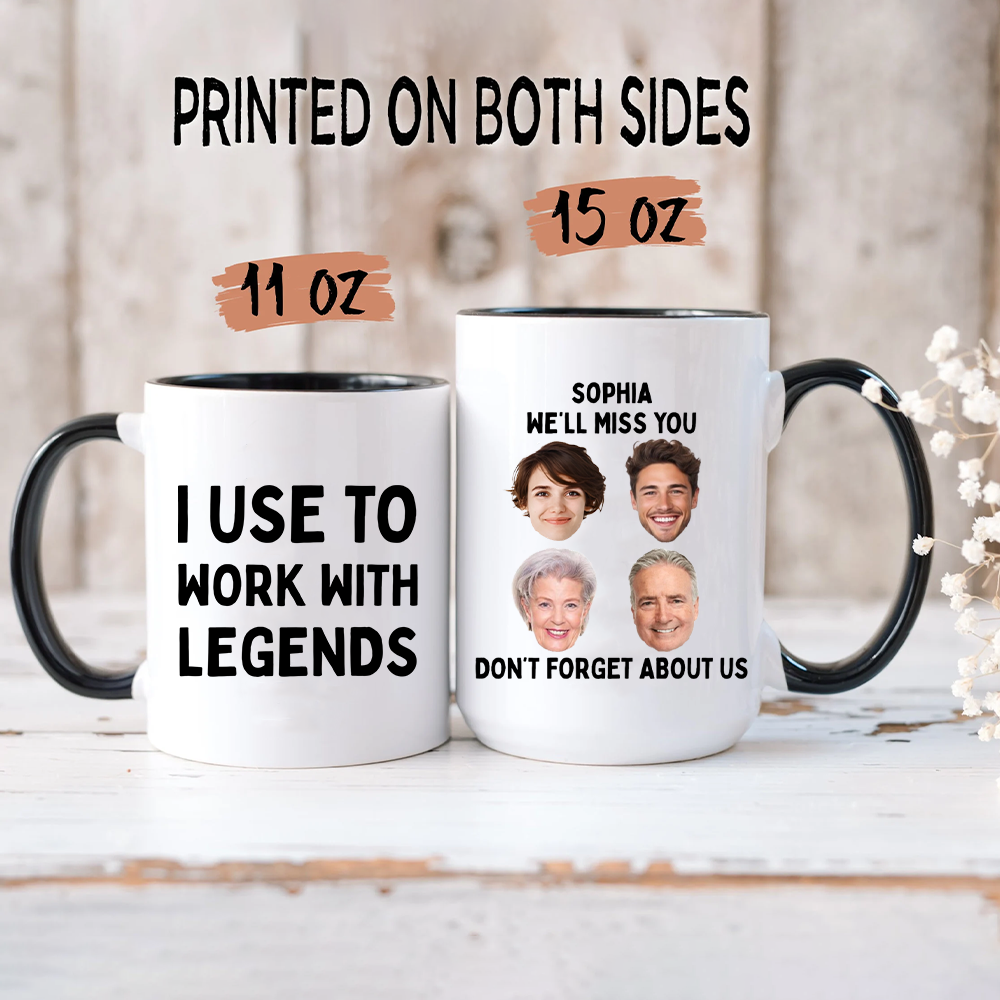 PSTM03 I Used To Work With Legends - Personalized Custom Coffee Mug