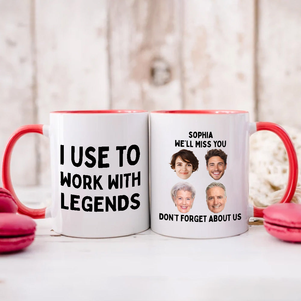 PSTM03 I Used To Work With Legends - Personalized Custom Coffee Mug