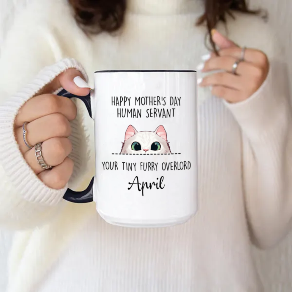 ETT406 Happy Mother's Day Father's Day Human Servant Your Tiny Furry Overlord-Personalized Custom Coffee Mug