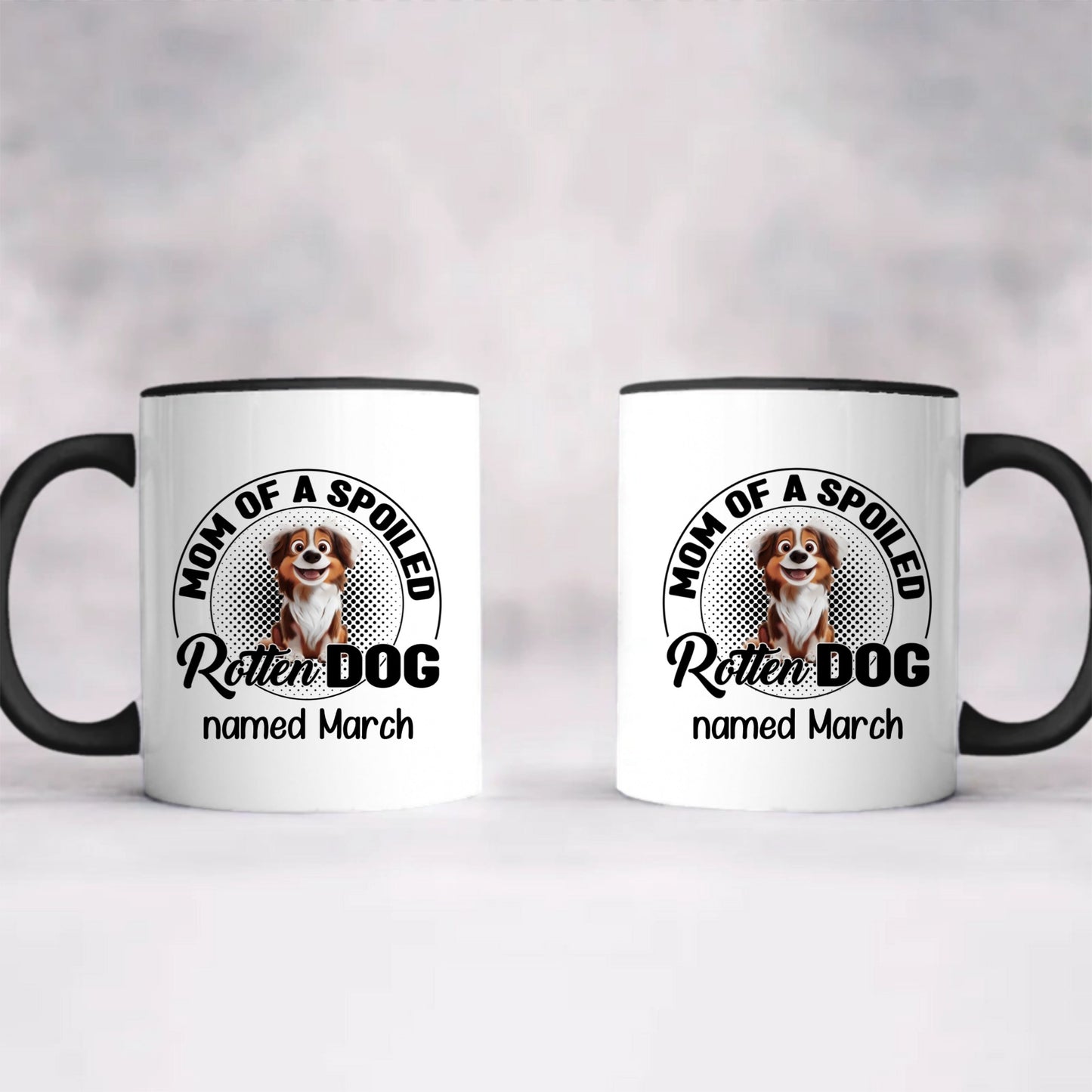 Miah1505a Dad Mom Of A Spoiled Rotten Dog 3D-Personalized Custom Coffee Mug
