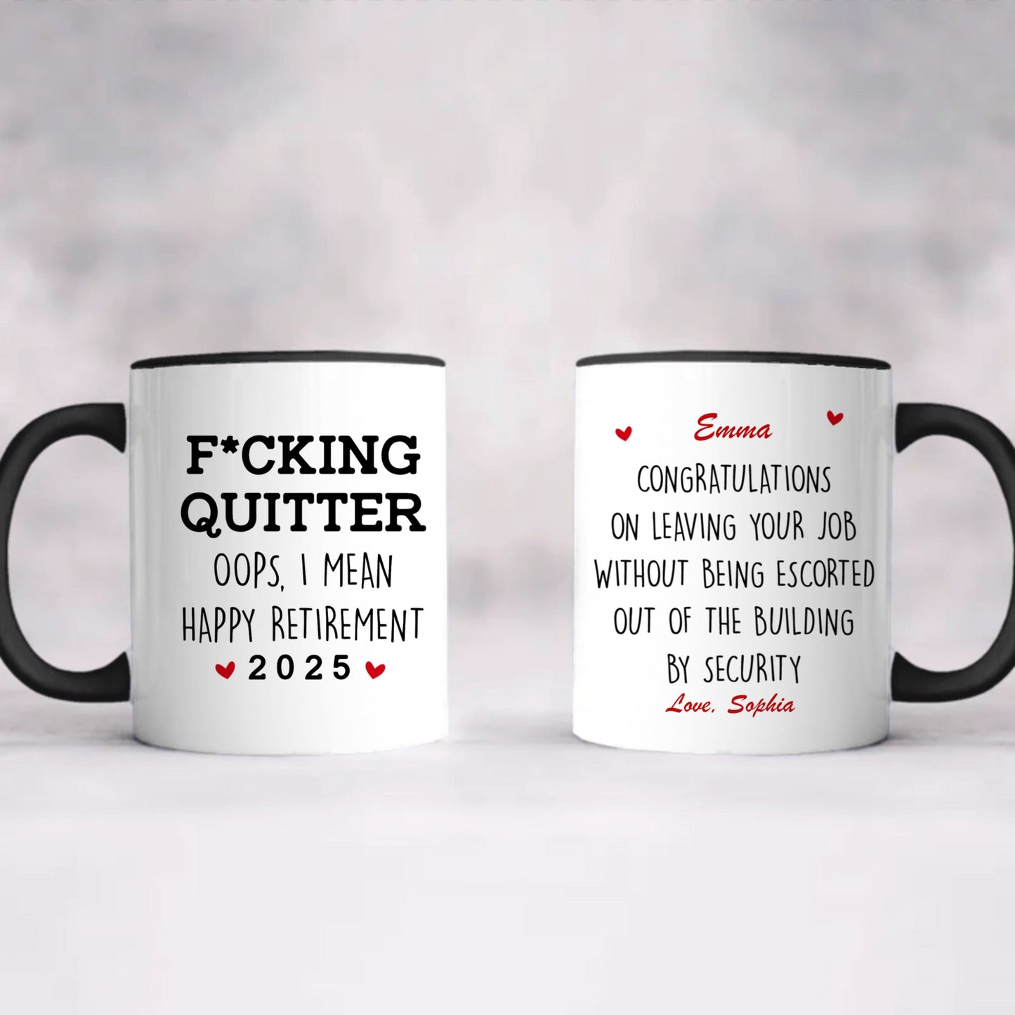 PSTM01 F*ck Quitter Oops I Mean Happy Retirement - Personalized Custom Coffee Mug
