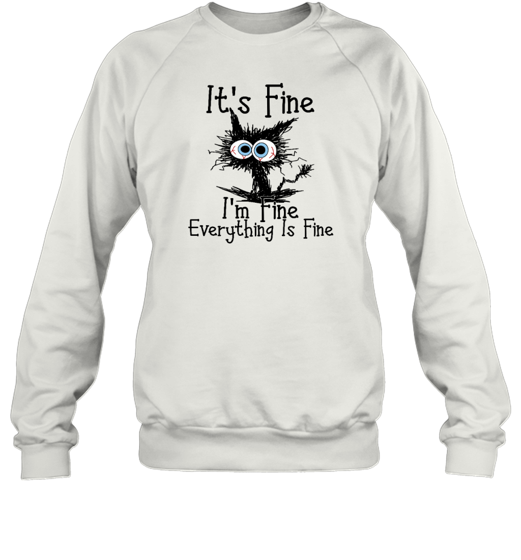 ETT170 It's Fine I'm Fine Everything Is Fine