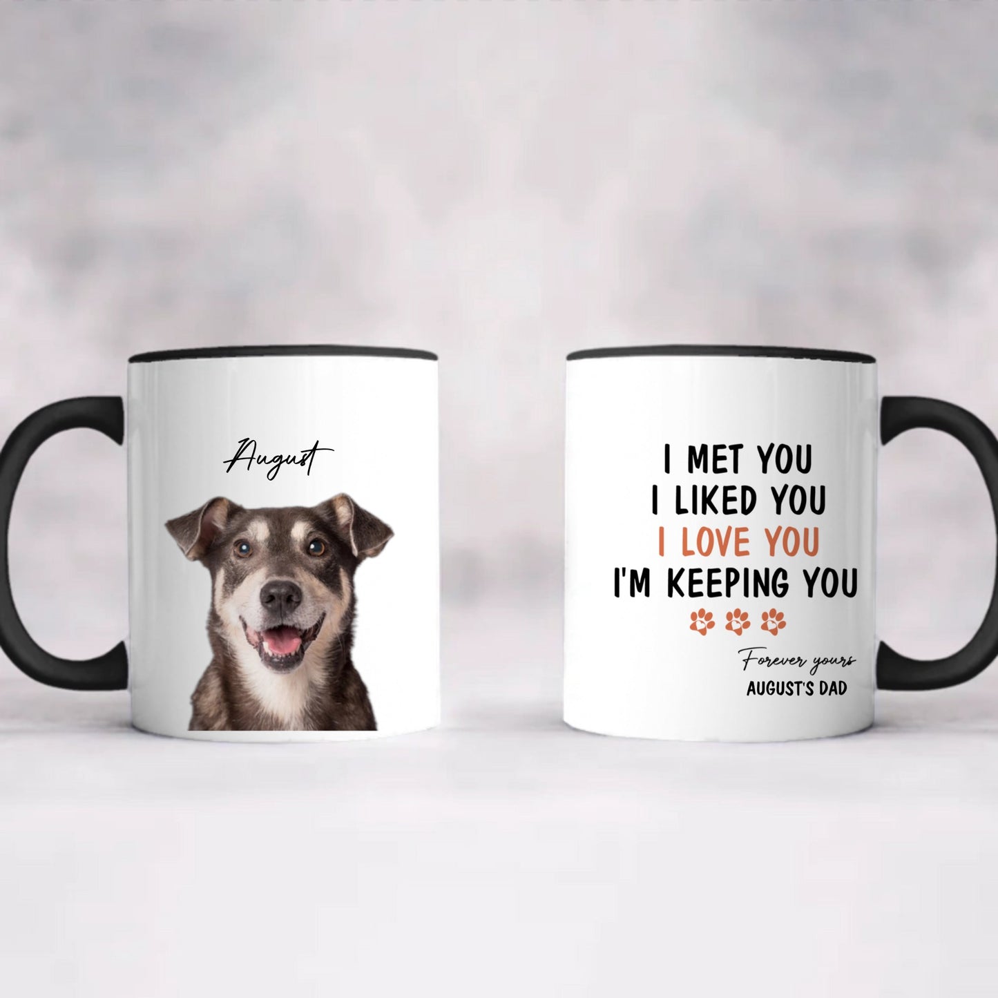 Miah1481 I Met You I Liked You I Love You I'm Keeping You - Personalized Custom Coffee Mug