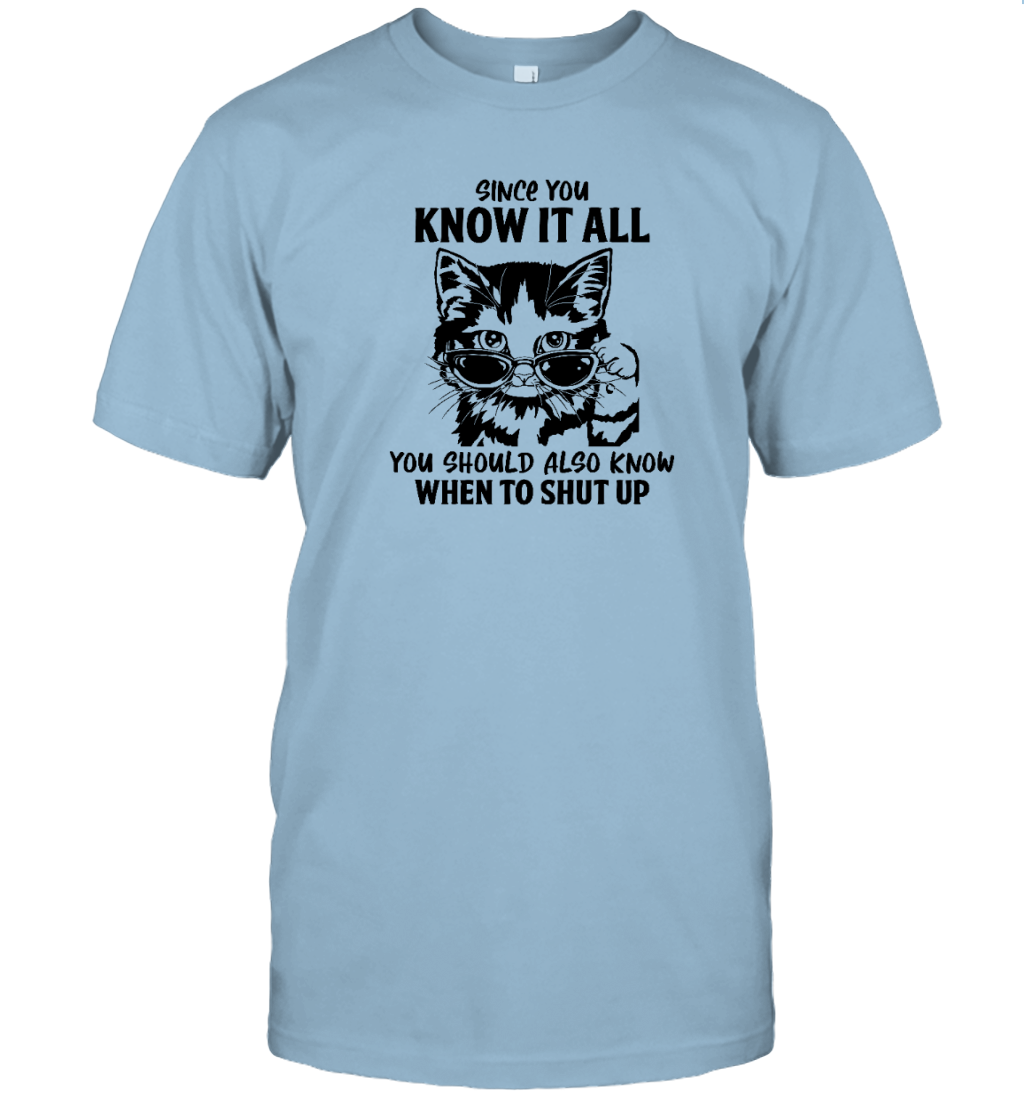 ETT1989 Since You Know It All You Should Also Know When To Shut Up