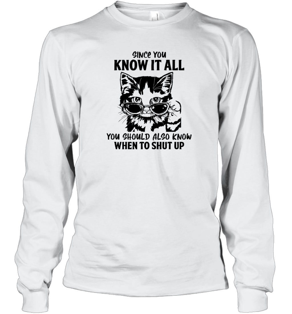 ETT1989 Since You Know It All You Should Also Know When To Shut Up