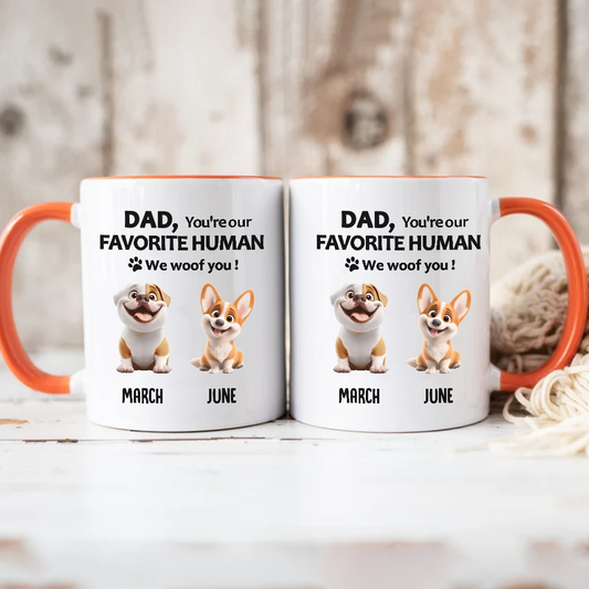 Miah1501 Dad Mom You're My Favorite Human I Woof You-Personalized Custom Accent Mug