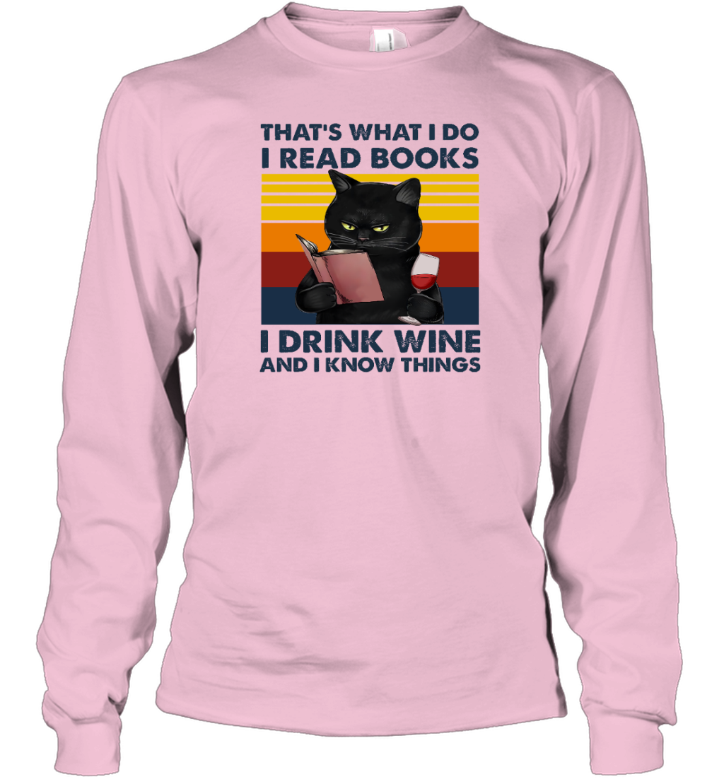 Miah879 That's What I Do I Read Books I Drink Wine And I Know Things cat