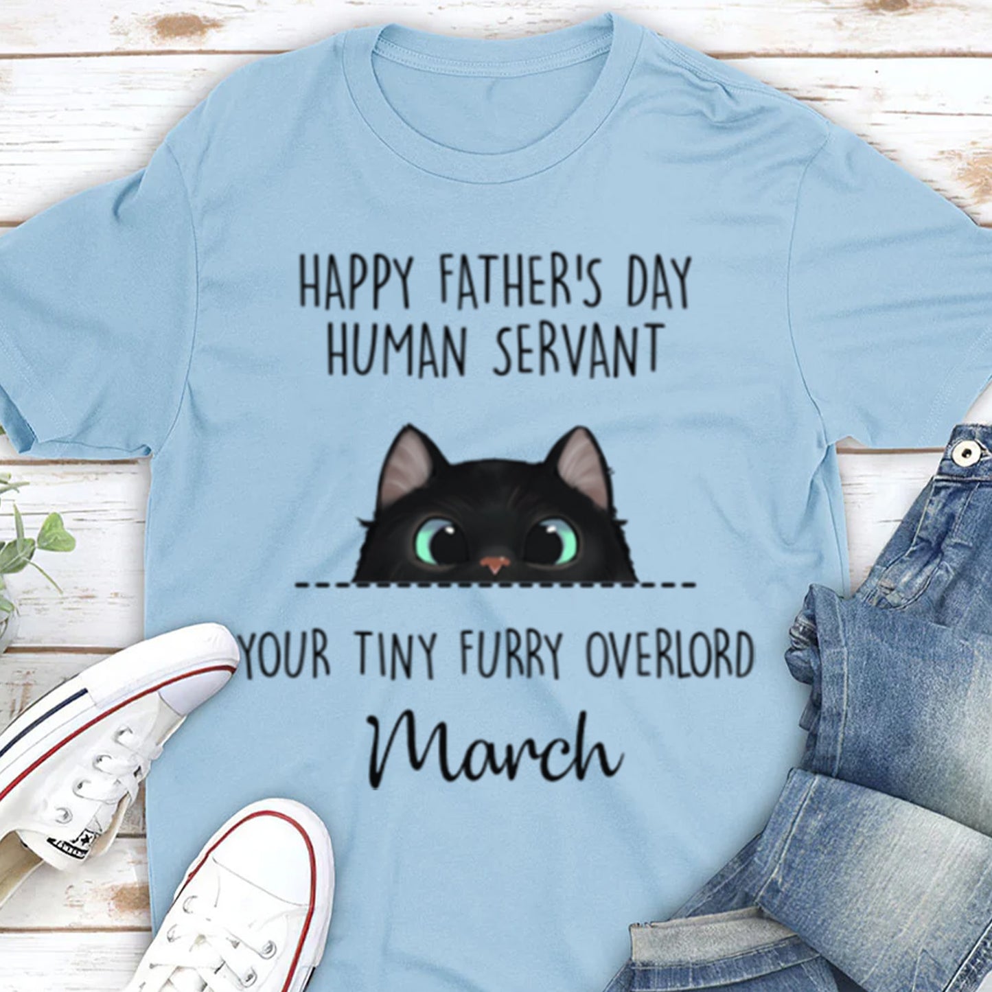 ETT406 Happy Mother's Day Father's Day Human Servant Your Tiny Furry Overlord-Personalized Custom T-shirt