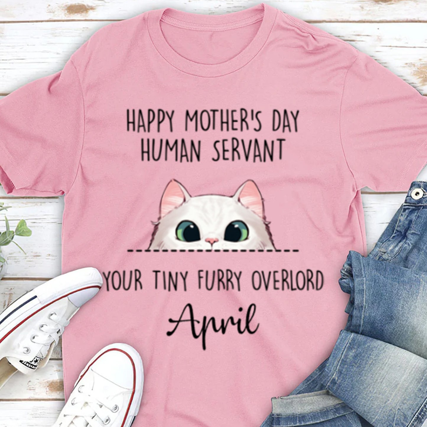 ETT406 Happy Mother's Day Father's Day Human Servant Your Tiny Furry Overlord-Personalized Custom T-shirt