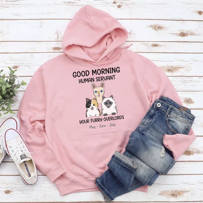 PST20 Cats Good Morning Your Furry Overlords Frontal