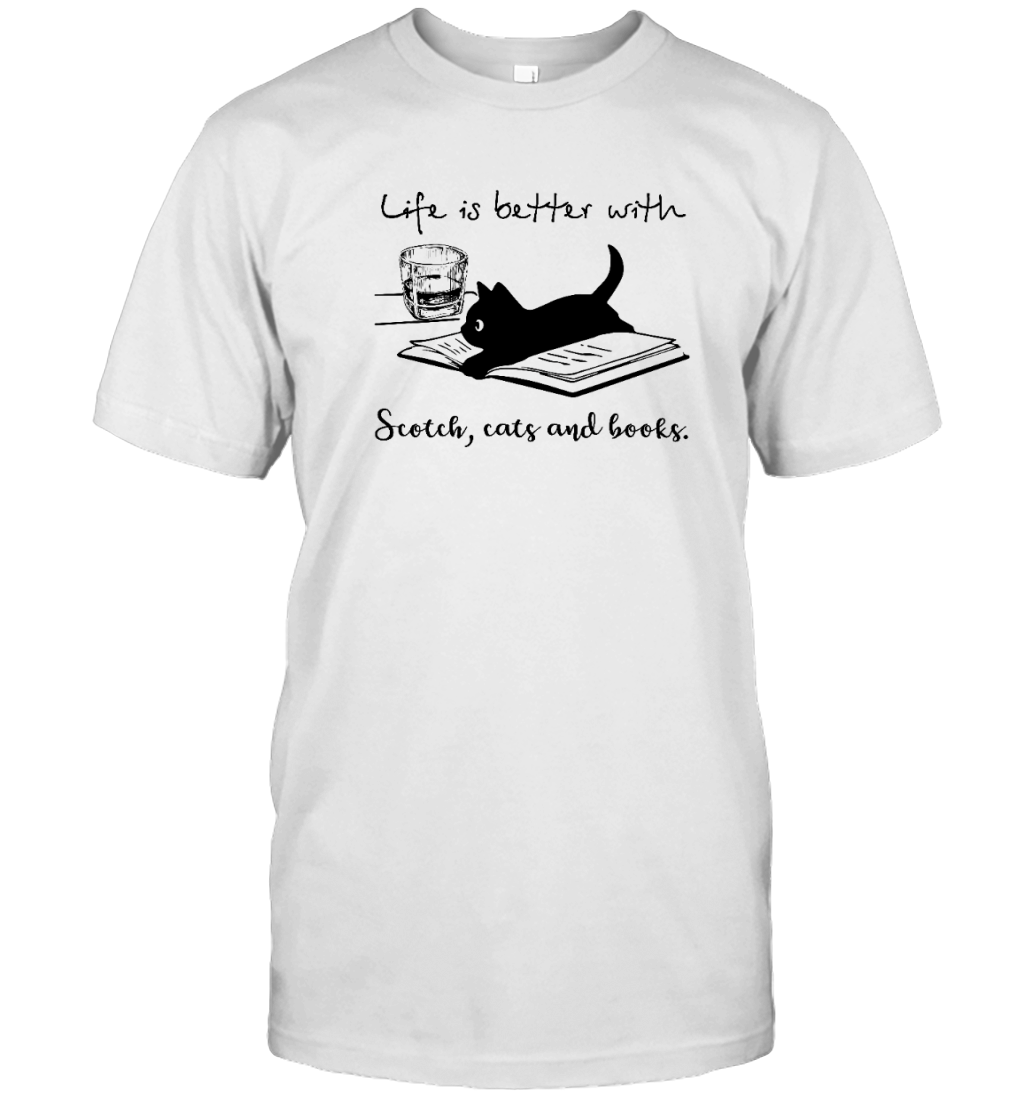 Miah869_scotch Life Is Better With Scotch, Cats And Books