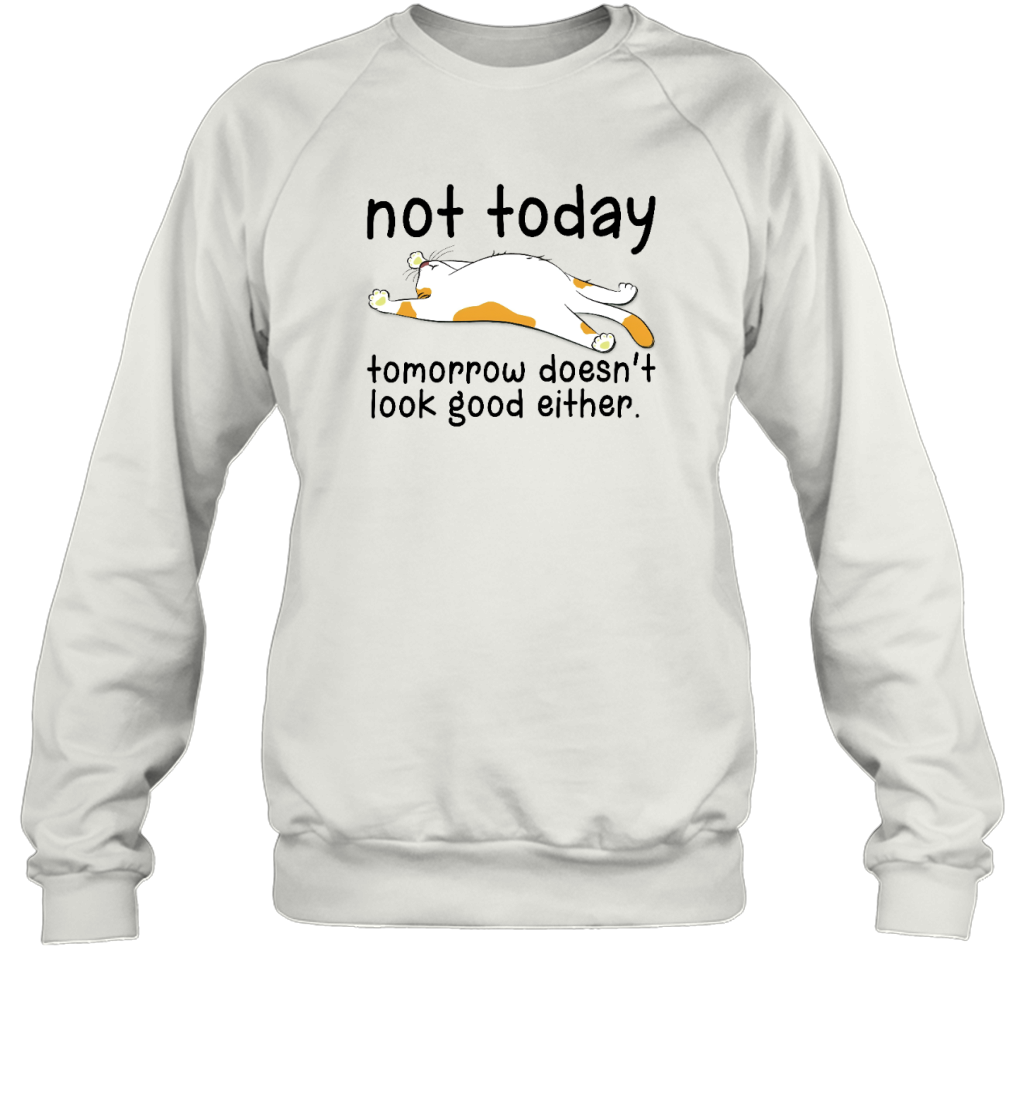 ETT1754 Not Today Tomorrow Doesn_t Look Good Either