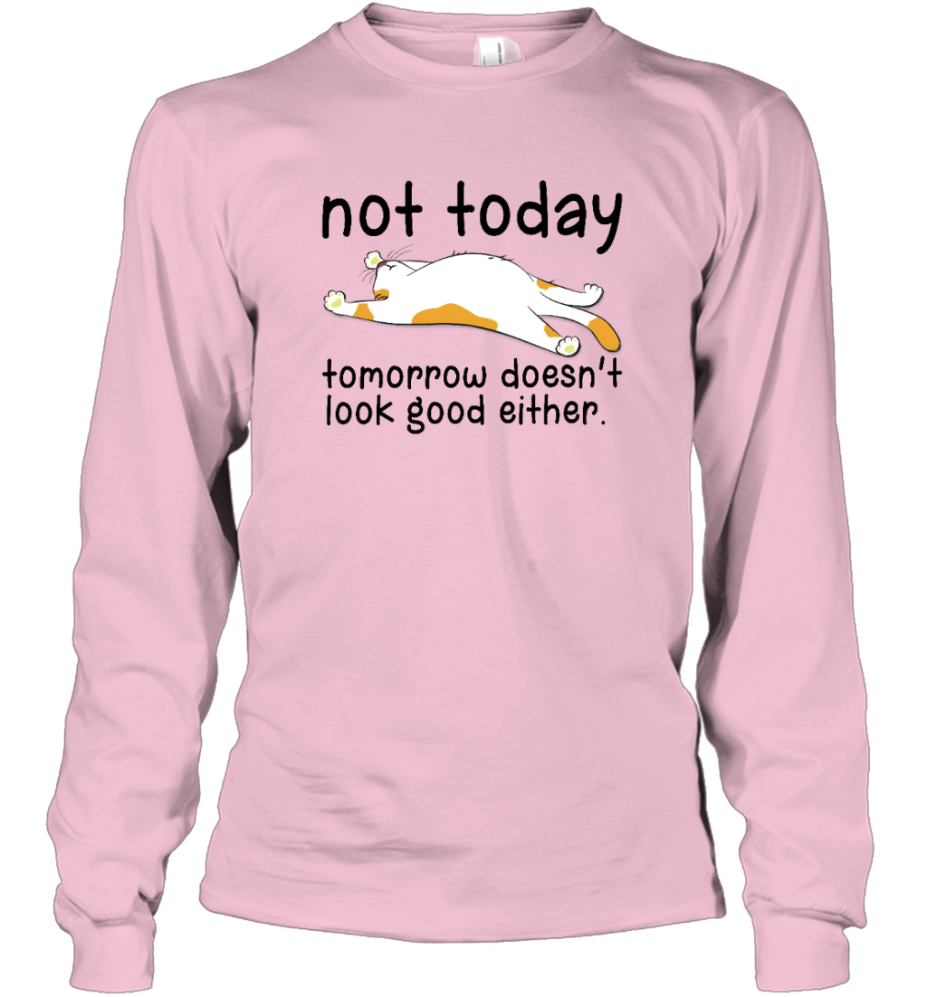 ETT1754 Not Today Tomorrow Doesn_t Look Good Either