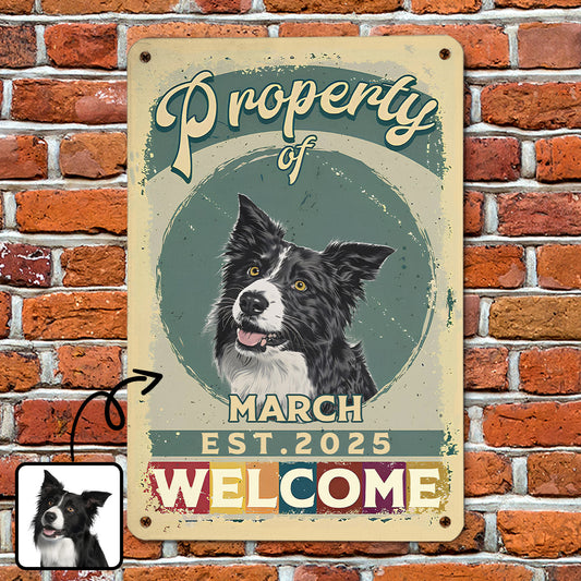 PSMT01 Property Of Welcome-Personalized Custom Metal Sign