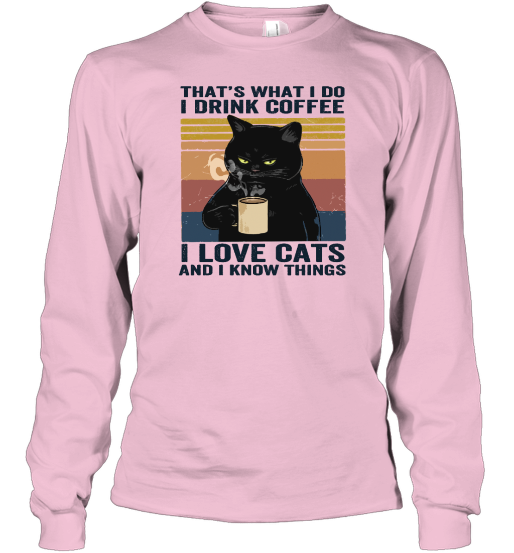 ETT273 I Drink Coffee I Love Cats And I Know Things