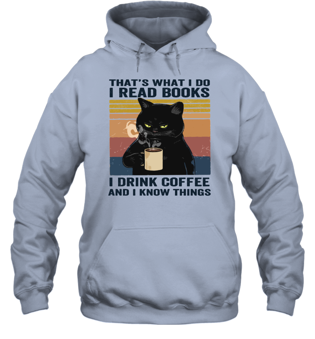 ETT238 I Read Books I Drink Coffee And I Know Things