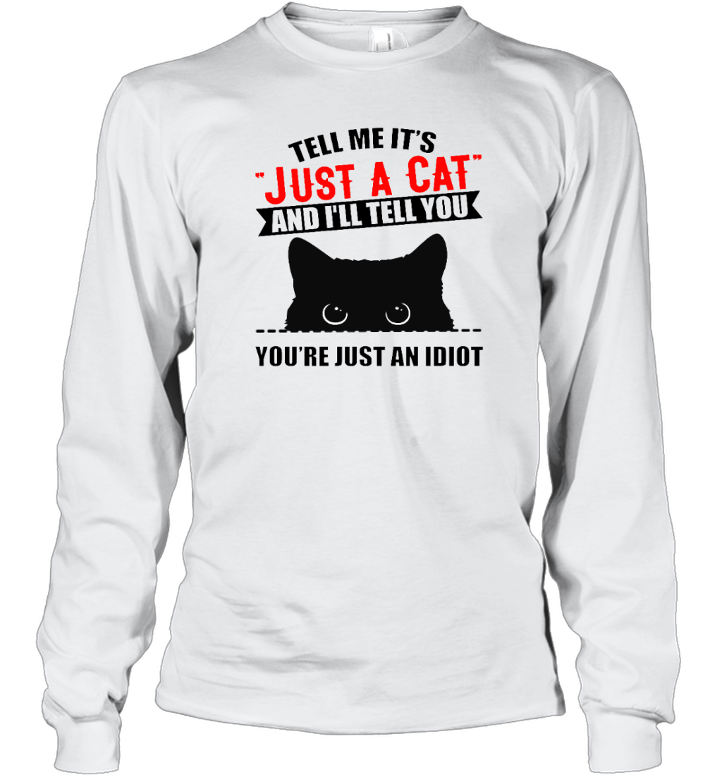 ETT2231 Tell Me It's Just A Cat