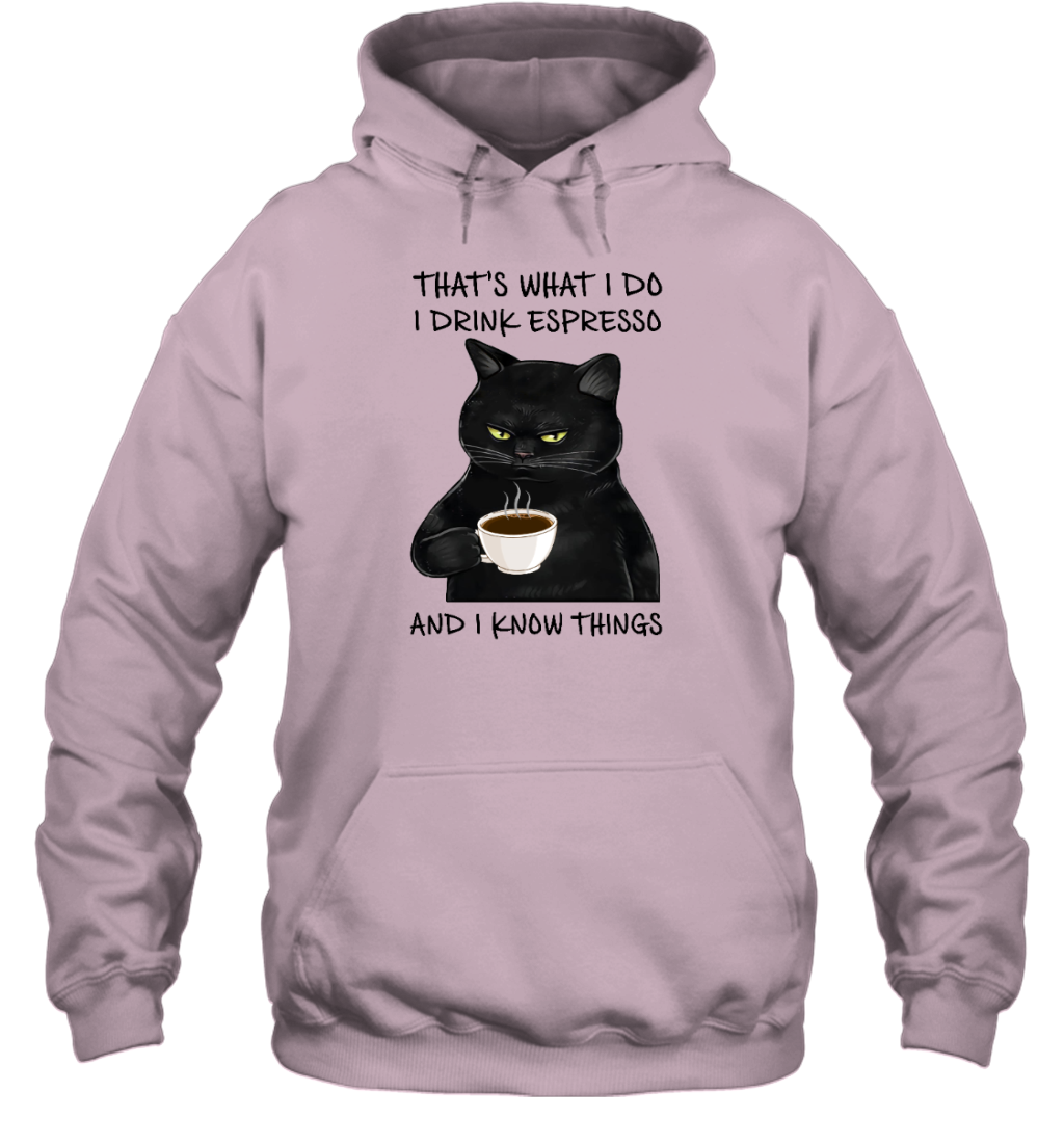 Miah893 THAT'S WHAT I DO I DRINK ESPRESSO AND I KNOW THINGS