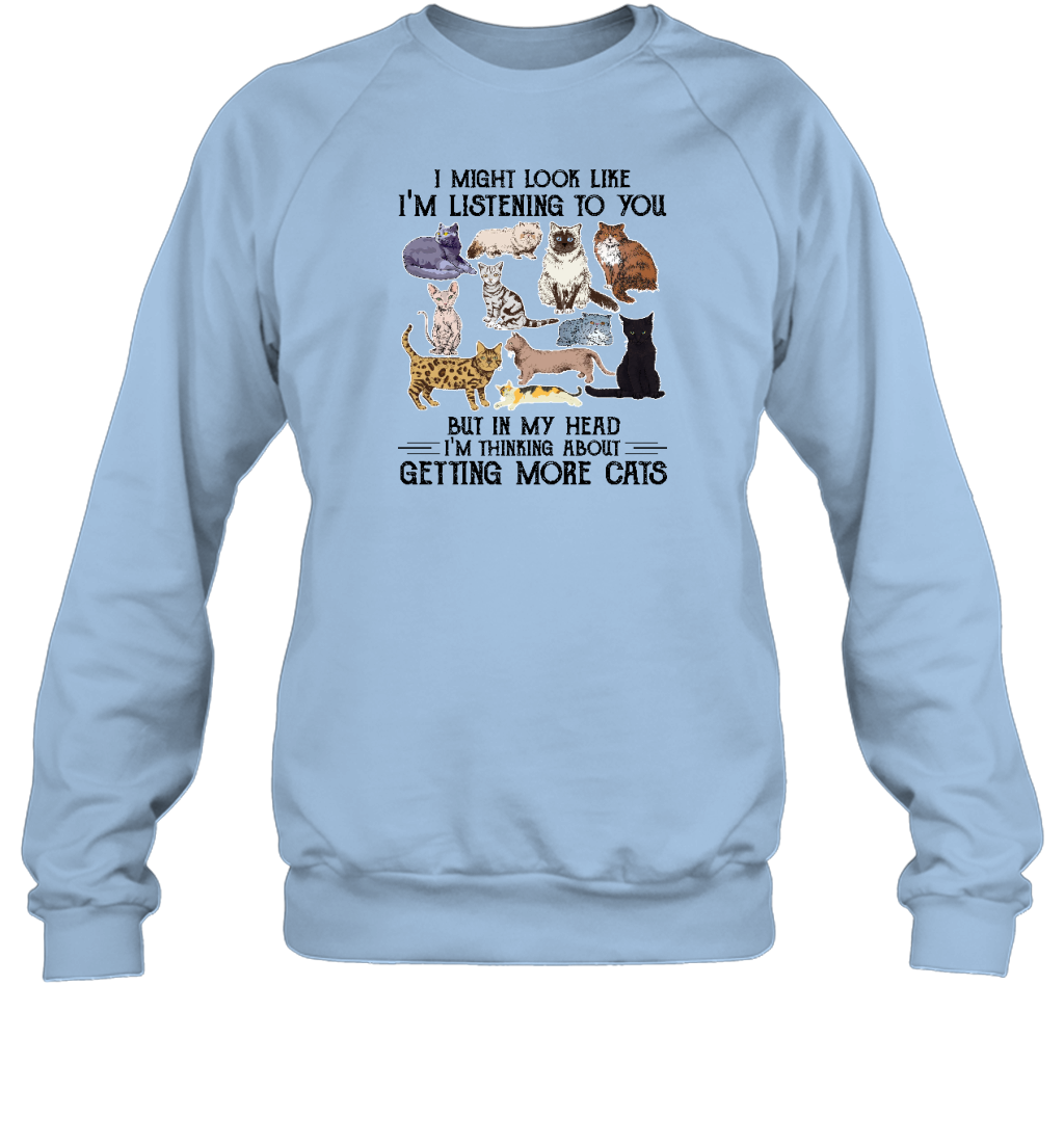 ETT1587 I Might Look Like I'm Listening To You But In My Head I'm Thinking About Getting More Cats