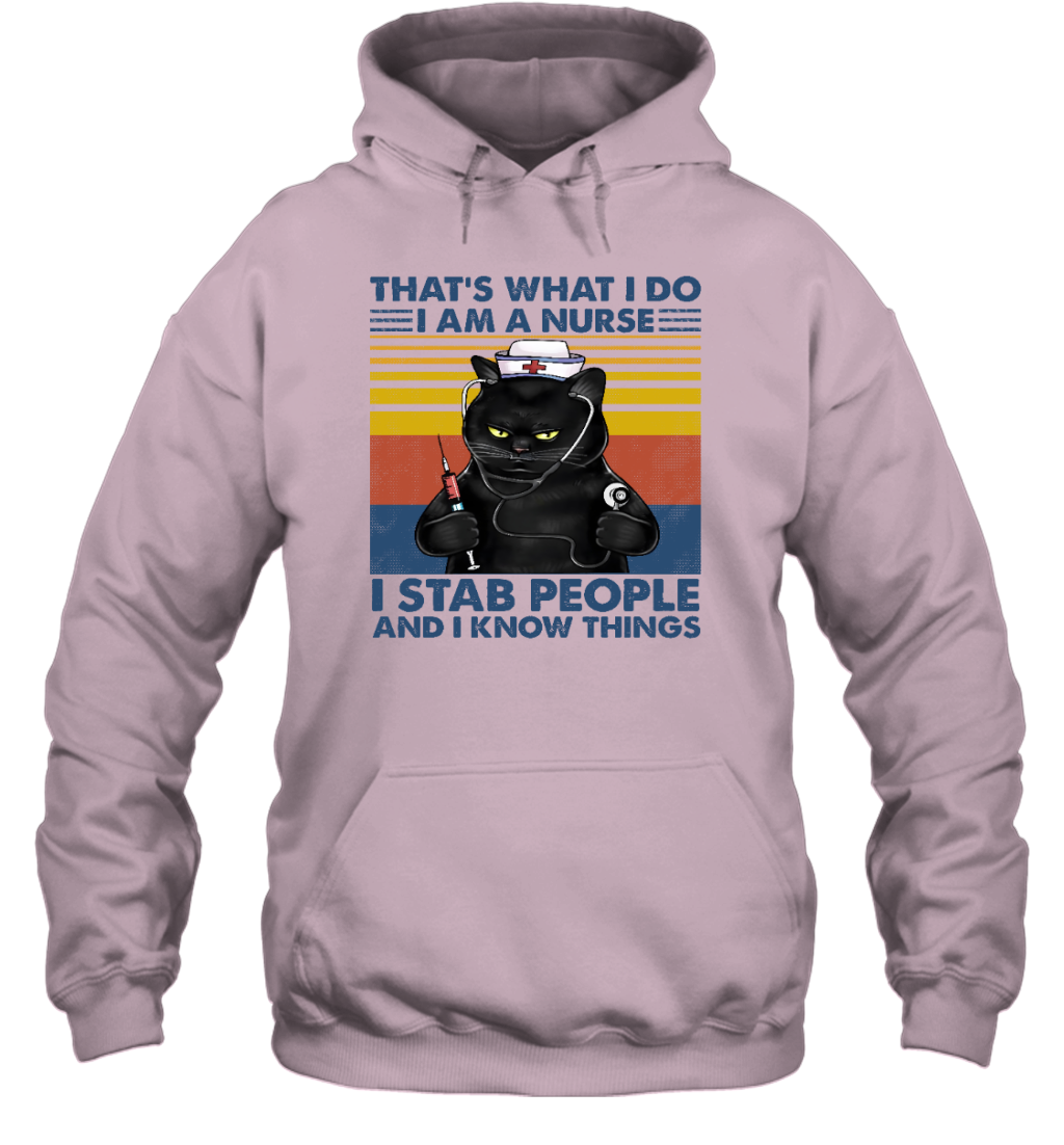 ETT405 I Am A Nurse I Stab People And I Know Things