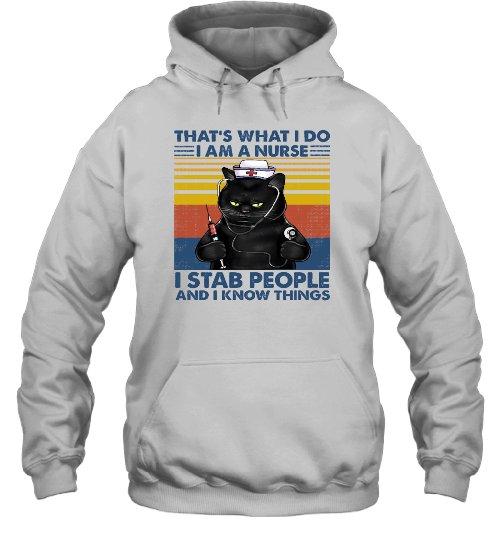 ETT405 I Am A Nurse I Stab People And I Know Things