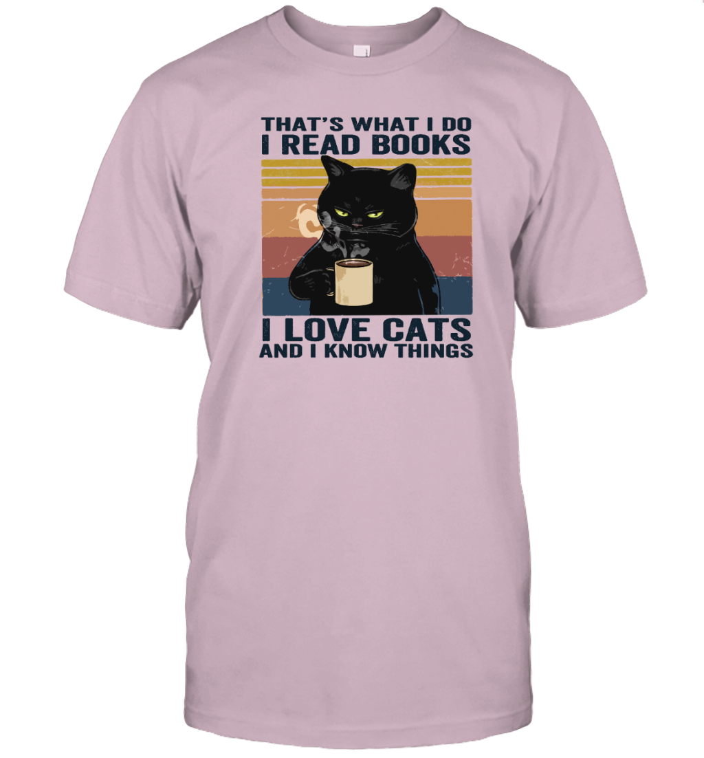 ETT416 I Read Books I Love Cats And I Know Things