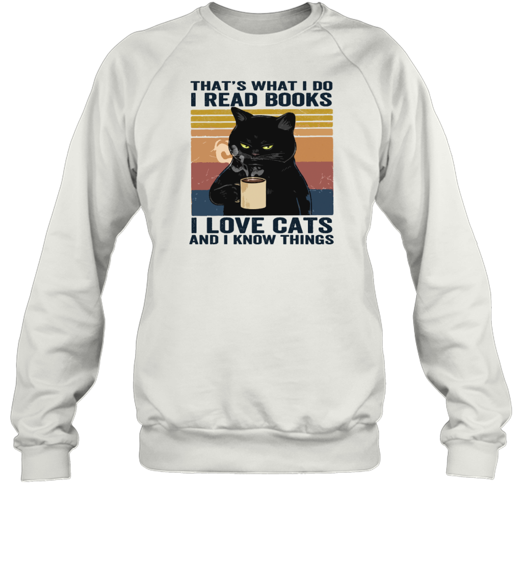 ETT416 I Read Books I Love Cats And I Know Things